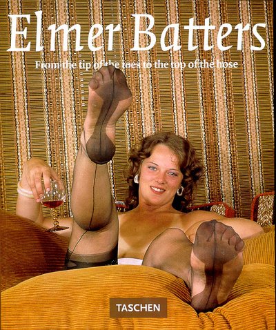 Book Cover Elmer Batters: From the Tip of the Toes to the Top of the Hose (Photobook)