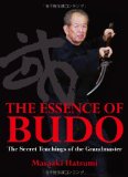 Book Cover The Essence of Budo: The Secret Teachings of the Grandmaster