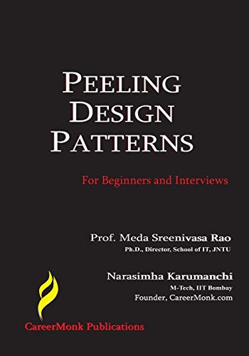 Book Cover Peeling Design Patterns: For Beginners & Interviews (Design Interview Questions)