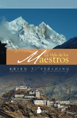 Book Cover La vida de los maestros/ Life and Teaching of the Masters of the Far East (Spanish Edition)