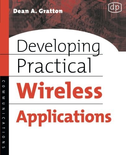 Book Cover Developing Practical Wireless Applications