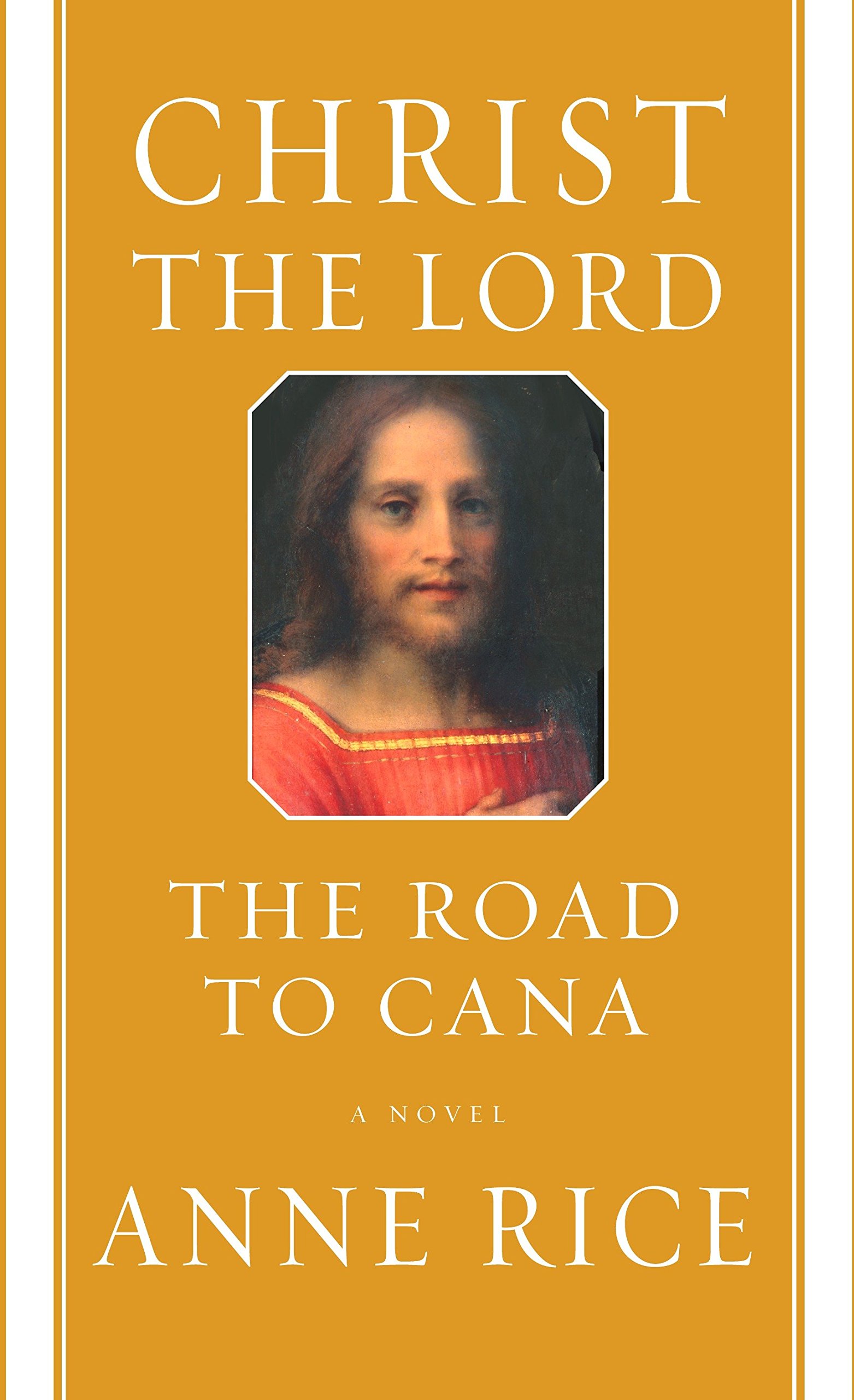 Book Cover Christ the Lord: The Road to Cana: A novel