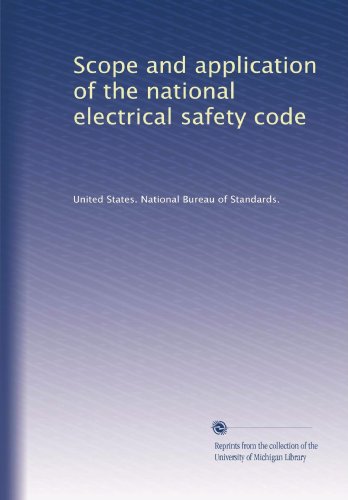 Book Cover Scope and application of the national electrical safety code