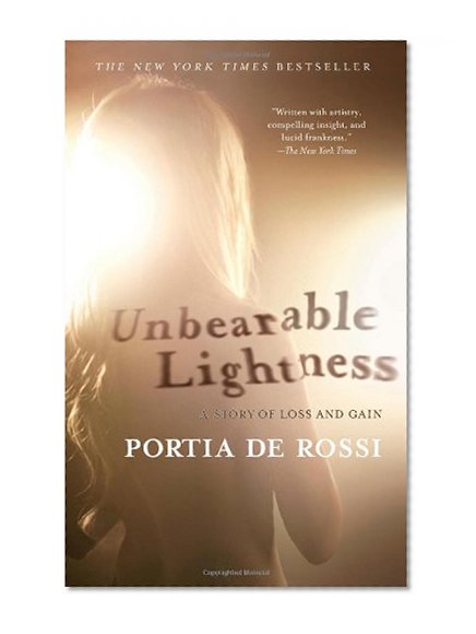 Book Cover Unbearable Lightness: A Story of Loss and Gain