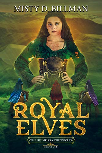Book Cover Royal Elves (The Hisime Ara Chronicles Book 1)