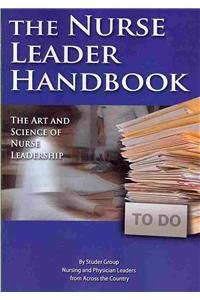 Book Cover The Nurse Leader Handbook: The Art and Science of Nurse Leadership