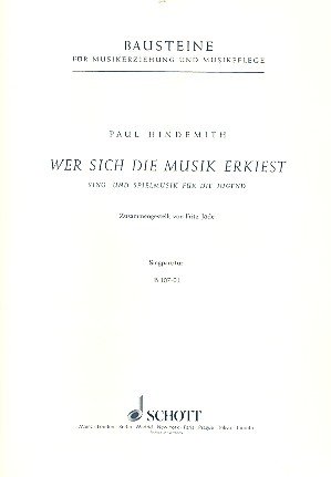 Book Cover Wer sich die Musik erkiest: Sing- und Spielmusik für die Jugend. mixed choir (SABar) or children's choir (SMezA) with string quartet or other melody instruments. Partition de chœur.