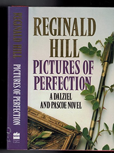 Book Cover Pictures of perfection: a Dalziel and Pascoe novel