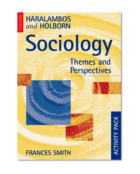 Book Cover Sociology: Activity Pack: Themes and Perspectives