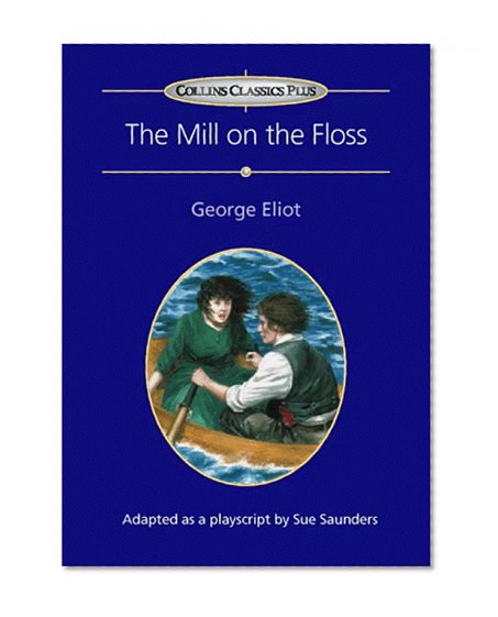 Book Cover Mill on the Floss: Play (Collins Classics Plus)