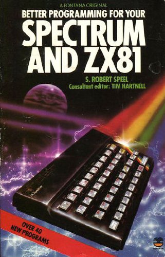 Book Cover Better Programming for Your Spectrum and Z.X.81