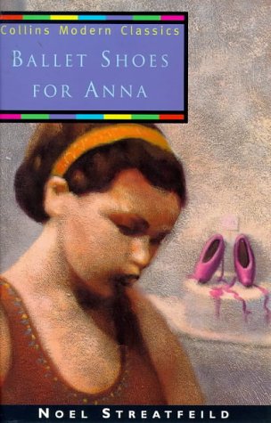 Book Cover Ballet Shoes for Anna (Collins Modern Classics)