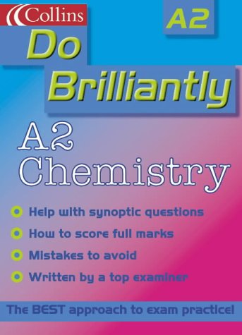 Book Cover A2 Chemistry (Do Brilliantly at...)