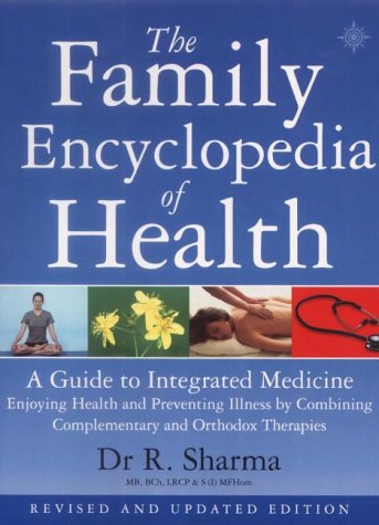 Book Cover The Family Encyclopedia of Health: A Guide to Integrated Medicine