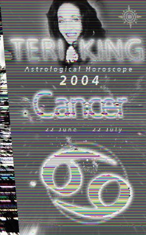 Book Cover Teri King's Astrological Horoscope for 2004: Cancer
