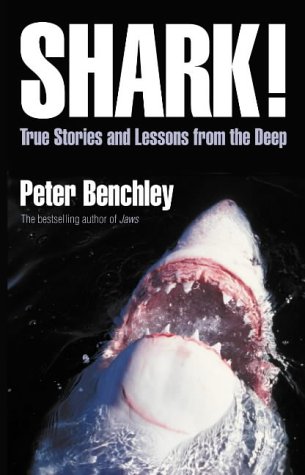 Book Cover Shark!: True Stories and Lessons from the Deep