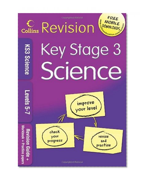 Book Cover KS3 Science L5-7: Revision Guide + Workbook + Practice Papers (Collins KS3 Revision)