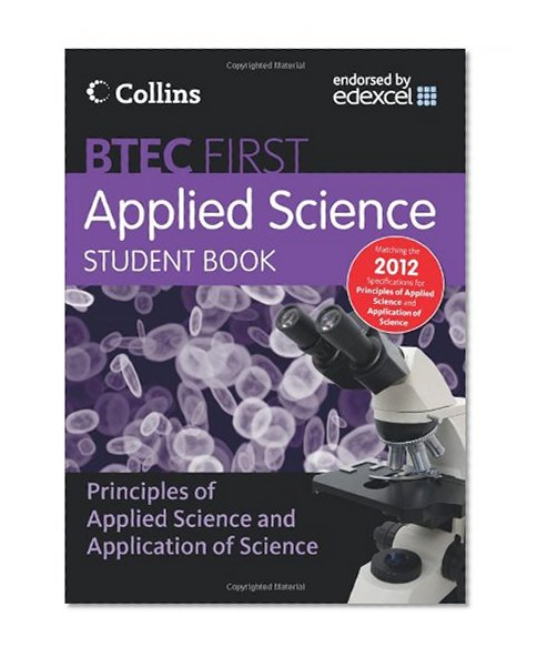 Book Cover Student Book: Student Book: Principles of Applied Science & Application of Science (New BTEC Applied Science)