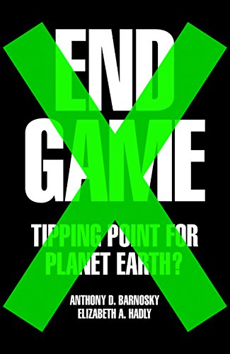 Book Cover End Game: Tipping Point for Planet Earth?