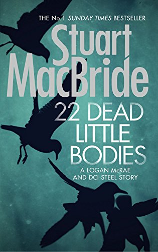 Book Cover 22 Dead Little Bodies (A Logan and Steel short novel)