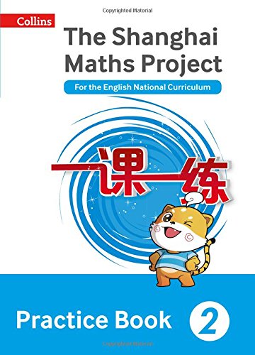 Book Cover Shanghai Maths - the Shanghai Maths Project Practice Book Year 2: Year 2: For the English National Curriculum