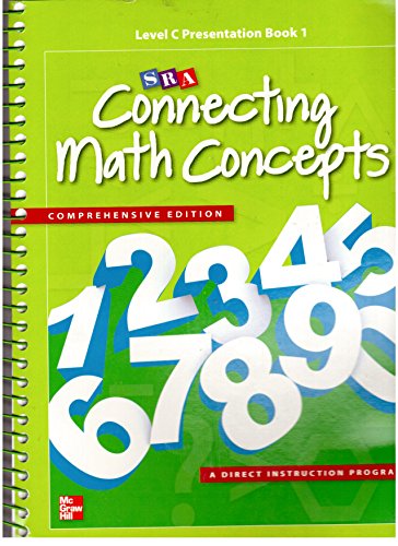 Book Cover Level C Presentation Book 1 (SRA Connecting Math Concepts: Comprehensive Edition)