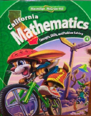 Book Cover California Mathematics Grade 4 (Student Edition: Concepts, Skills, and Problem Solving)