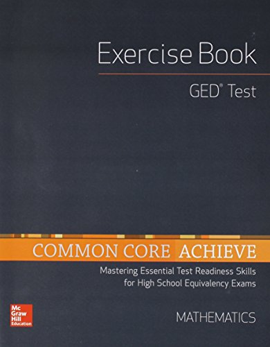Book Cover Common Core Achieve, GED Exercise Book Mathematics (BASICS & ACHIEVE)