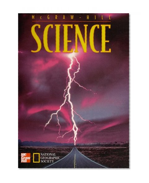 Book Cover McGraw Hill Science, Grade 5, Student Edition, 9780022774370, 0022774378, 2000