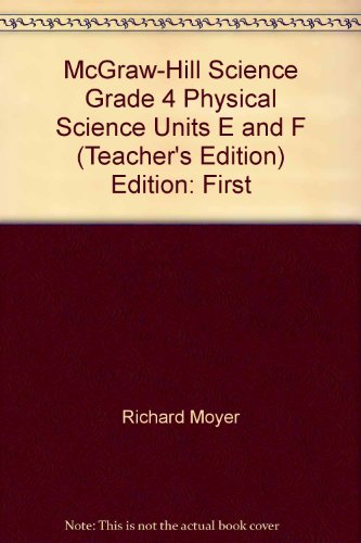Book Cover McGraw-Hill Science Grade 4 ,Units E and F. TEACHER'S SPIRAL EDITION