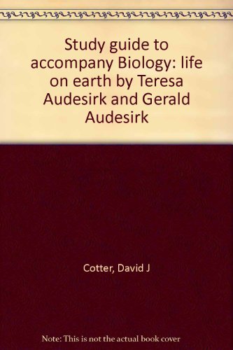Book Cover Study guide to accompany Biology: life on earth by Teresa Audesirk and Gerald Audesirk