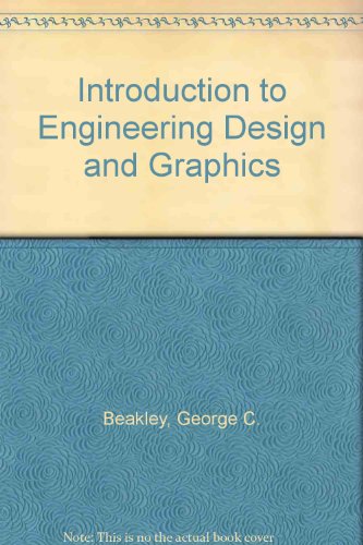 Book Cover Introduction to Engineering Design and Graphics