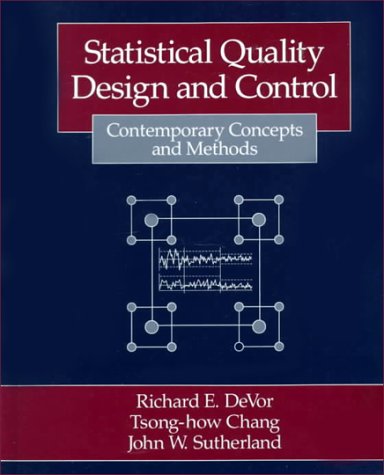 Book Cover Statistical Quality Design and Control: Contemporary Concepts and Methods