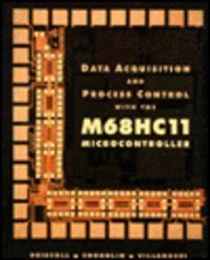 Book Cover Data Acquisition and Process Control with the MC68HC11 Micro Controller