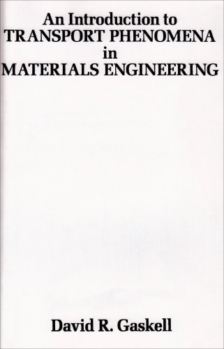 Book Cover An Introduction to Transport Phenomena in Materials Engineering