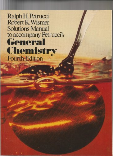 Book Cover Solutions manual to accompany Petrucci's General chemistry
