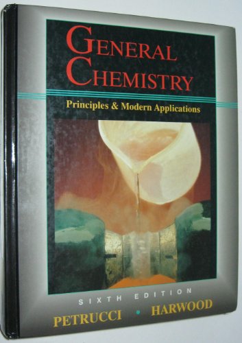 Book Cover General Chemistry: Principles and Modern Applications