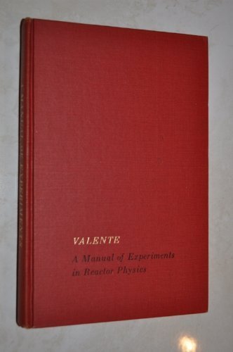 Book Cover Manual of Experiments in Reactor Physics