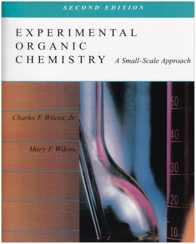 Book Cover Experimental Organic Chemistry: A Small Scale Approach (2nd Edition)