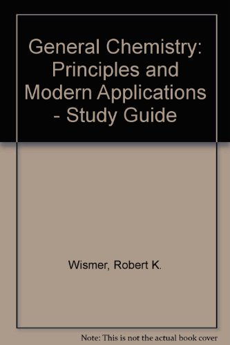 Book Cover General Chemistry: Principles and Modern Applications - Study Guide