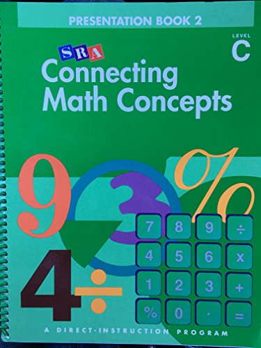 Book Cover Connecting Math Concepts, 2003 Edition, Level C Presentation Book 2 (Direct Instruction)