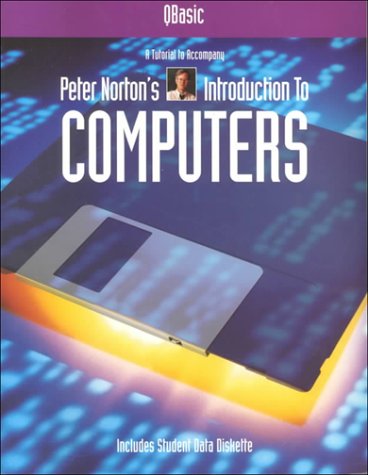 Book Cover Qbasic: A Tutorial to Accompany Peter Norton's Introduction to Computers