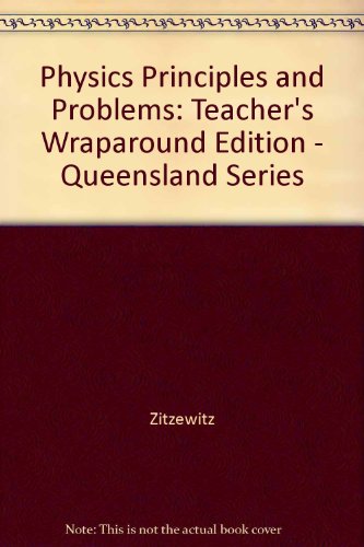 Book Cover Physics Principles and Problems (Teacher wraparound edition)