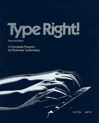 Book Cover Type Right: A Complete Program for Business Typewriting