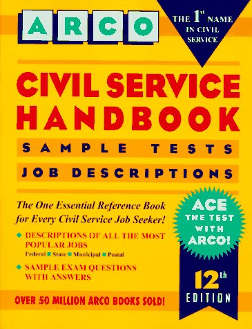 Book Cover Civil Service Handbook: How to Get a Civil Service Job (Arco Civil Servic Test Tutor)