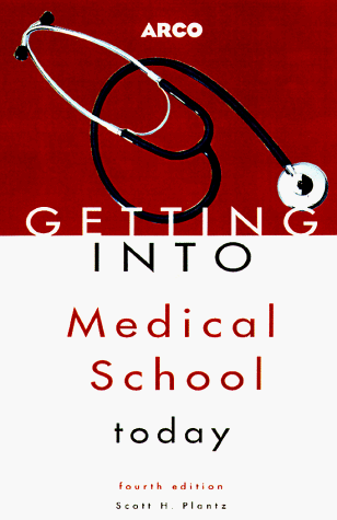 Book Cover Getting Into Medical School Today (Arco Getting Into Medical School Today)
