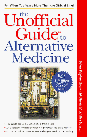 Book Cover The Unofficial Guide to Alternative Medicine (Unofficial Guides)