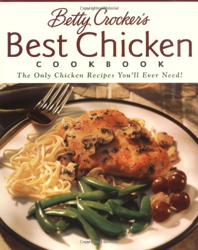Book Cover Betty Crocker's Best Chicken Cookbook (Betty Crocker Cooking)