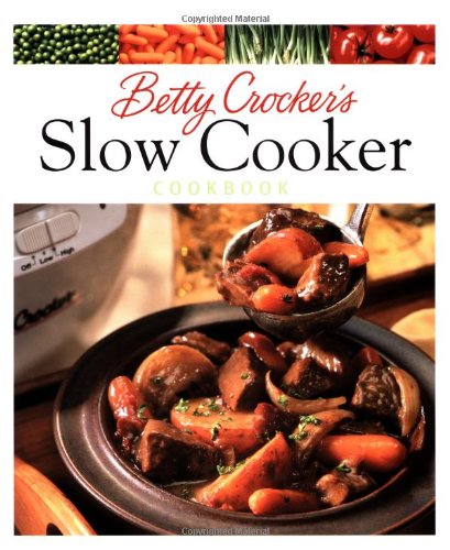 Book Cover Betty Crocker's Slow Cooker Cookbook (Betty Crocker Cooking)