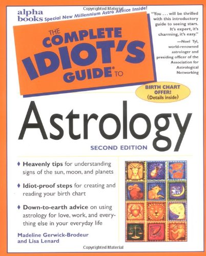 Book Cover The Complete Idiot's Guide to Astrology (2nd Edition)